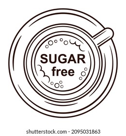 Sugar free diet coffee drink in cup on saucer outline icon. Not sweet cappuccino, sugarless latte, tea, hot chocolate. Low calorie slimming beverage. Dietary eating weight loss. Diabetes food. Vector