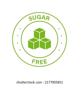 Sugar Free Green Circle Stamp. Zero Glucose Guarantee Icon. Food No Added Sugar Label. Diabetic Product Free Sugar Symbol. 100 Percent Zero Sweet Logo. Isolated Vector Illustration.