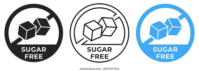 Sugar free icon. No sugar forbidden label. Diabetic ban or prohibition logo, illustration, badge, symbol, stamp, sticker, emblem or seal isolated.