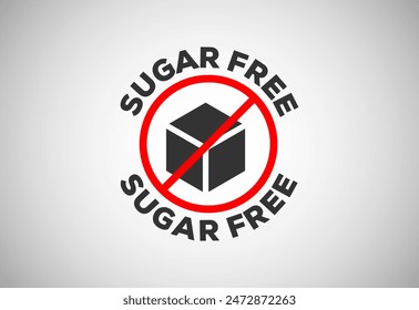 Sugar free icon sign. Diet concept. Diabetic logo, symbol, sign, seal for product packaging