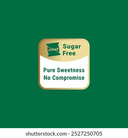 Sugar free label or logo vector isolated for product. Sugar free label for product packaging design element. Simple sugar free symbol for packaging design element.