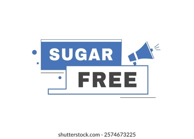 Sugar free label sign design for banner or advertisement. Modern web element business concept.