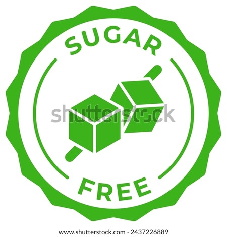 Sugar free label vector icon illustration for product package. No added sugar green logo, symbol, badge, tag or emblem isolated in circle design. Diabetic product stamp, seal, sticker, mark or tag.