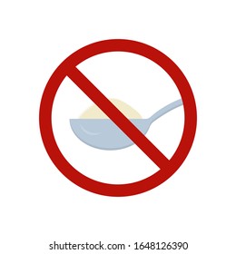 Sugar free. No sugar sign. Red prohibitory sign crossed out a spoon with sweets. Ban on sweets. Harmful product. Healthy lifestyle. Vector illustration flat design. Isolated on white background.