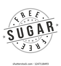 Sugar Free. Quality Original Stamp. Design Vector. Art Round Seal.