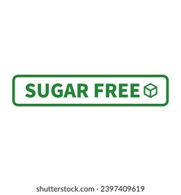 Sugar Free Sign In Green Line Rectangle Shape For Label Product Warranty Guarantee Information Business Marketing
