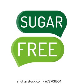 Sugar free. Two speech bubbles, vector illustration on white background.