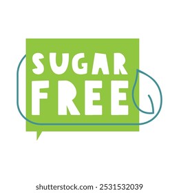 Sugar free. Vector design. Speech bubble. Badge. Illustration on white background.