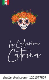 Sugar skull for Day of the Dead Halloween celebration. Traditional Mexican autumn festival. Invitation flyer template with text: la calavera catarina - the skull of catrina.