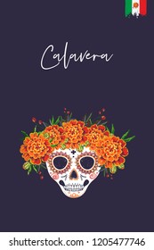 Sugar skull for Day of the Dead Halloween celebration. Traditional Mexican autumn festival. Invitation flyer template with text: calavera - skull on spanish. Greeting card with black background.