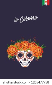 Sugar skull for Day of the Dead Halloween celebration. Traditional Mexican autumn festival. Invitation flyer template with text: la calavera - the skull. Greeting card with black background.