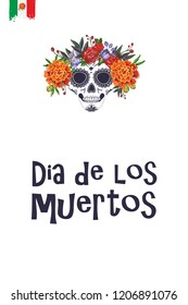 Sugar skull with flowers for Day of the Dead Halloween celebration. Traditional Mexican autumn festival. Invitation flyer template with text: dia de los muertos - day of the dead.