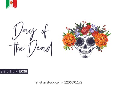 Sugar skull with flowers for Day of the Dead Halloween celebration. Traditional Mexican autumn festival. Invitation flyer template with text: day of the dead. Greeting card with white background.