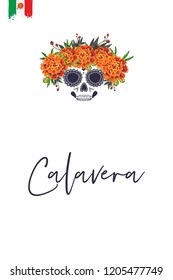 Sugar skull with marigolds for Day of the Dead Halloween celebration. Traditional Mexican autumn festival. Invitation flyer template with text: calavera - skull on spanish.