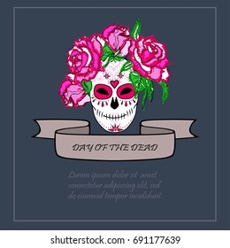 Sugar skull with pink roses template. Text copy frame template. Day of the dead (Dia de los muertos). Happy Halloween. Isolated on background. Vector illustration.