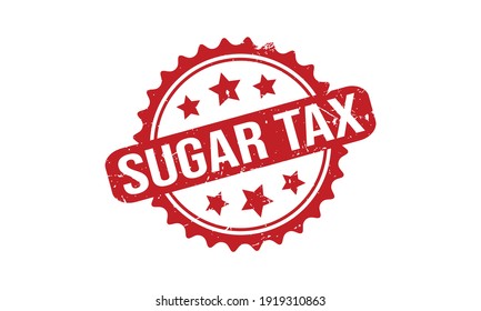 Sugar Tax Rubber Grunge Stamp Seal Stock Vector