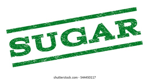 Sugar watermark stamp. Text caption between parallel lines with grunge design style. Rubber seal stamp with unclean texture. Vector green color ink imprint on a white background.