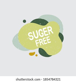 Suger free icon. Food badge contains no suger label for healthy food product package. Vector signs for packaging design, cafe, restaurant badges, tags