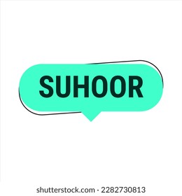 Suhoor Essentials Tips and Tricks for a Healthy Ramadan. turquoise Vector Callout Banner