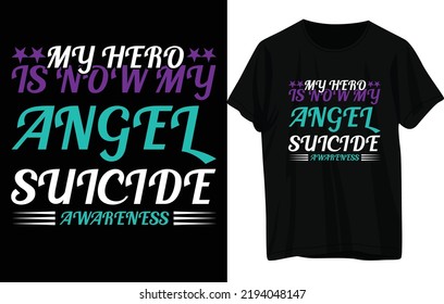 Suicide Prevention Week T-Shirt Design .