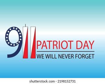 Suitable For Use On Patriot Day In USA. It Is About The Tragic Event On Sept 11, 2001