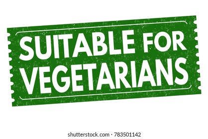 Suitable for vegetarians grunge rubber stamp on white background, vector illustration