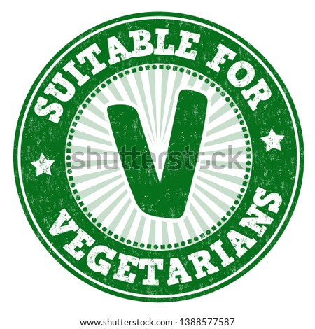 Suitable for vegetarians sign or stamp on white background, vector illustration