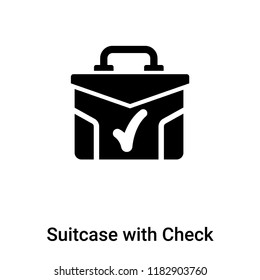 Suitcase with Check icon vector isolated on white background, logo concept of Suitcase with Check sign on transparent background, filled black symbol