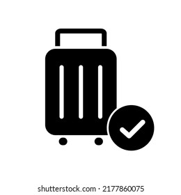 Suitcase and check mark silhouette icon. Check luggage. Baggage check.