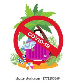 Suitcase on the beach. Travel bag with hat. Stop risk. Holidays. Vacation trip. Stop Covid-19. Spread prevention. Stay home. dangerous virus. Flat