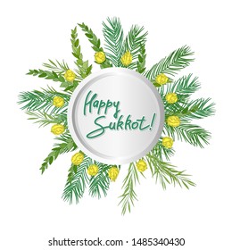 Sukkot Jewish Holiday background. Festive background with hand-written text, branches of myrtle, willow, palm, citron fruits. Vector illustration