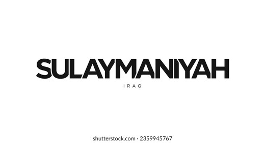 Sulaymaniyah in the Iraq emblem for print and web. Design features geometric style, vector illustration with bold typography in modern font. Graphic slogan lettering isolated on white background.
