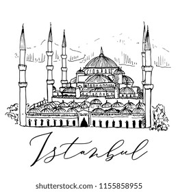 Sultan Ahmed Mosque Blue Mosque in Istanbul Vector Sketch Illustration