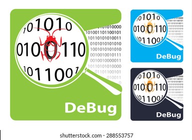 Sumbol or icon debug. Search virus and bug. Different color, light green, blue, dark. Simple logo with lens and code and bug. Vector version. EPS10