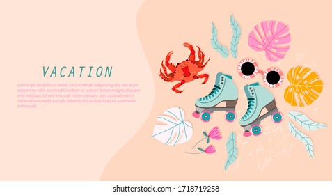 Sumer vacation banner template. Soft pastel colour web banner design with hand-drawn elements. Roller skates, crab, monstera leaves and tropical flowers. Summertime concept. Modern design for web use 