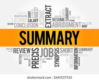 Summary - a brief statement or account of the main points of something, word cloud concept background