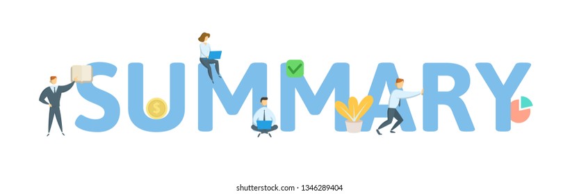 SUMMARY. Concept with people, letters and icons. Colored flat vector illustration. Isolated on white background.