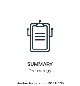 Summary outline vector icon. Thin line black summary icon, flat vector simple element illustration from editable technology concept isolated stroke on white background