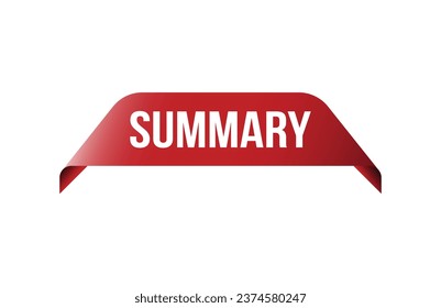 Summary red ribbon label banner. Open available now sign or Summary tag.