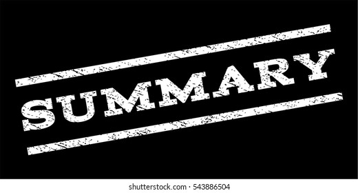 Summary watermark stamp. Text tag between parallel lines with grunge design style. Rubber seal stamp with dust texture. Vector white color ink imprint on a black background.
