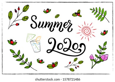 Summer 2020 lettering phrase with floral frame for banners, party invitations or calendar planners. Calligraphy quote for 2020 year calendar, monthly logo, bullet journal or monthly organizer.