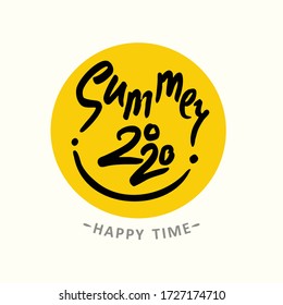 Summer 2020. Sun smiles. Happy time. Bright yellow seasonal template. Vector illustration for season banner, label, poster, logo Summer.