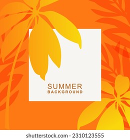 Summer abstract background with tropical leaves in orange and yellow colors. Frame. Beach and jungle theme. Editable vector template