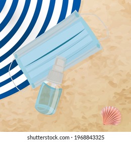 Summer accessories. Traveling during outbreak of coronavirus epidemic. Sandy beach. Protective face mask and alcohol-based antibacterial liquid. Hand disinfection and hygiene. Vector illustration. 