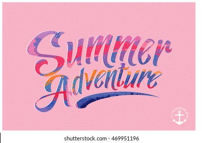 Summer adventure, creative graphic message for your summer design. Retro typography sign 