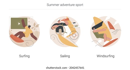 Summer adventure sport abstract concept vector illustration set. Surfing, sailing and windsurfing, yacht club, beach holiday, extreme lifestyle, water sport, summer vacation abstract metaphor.