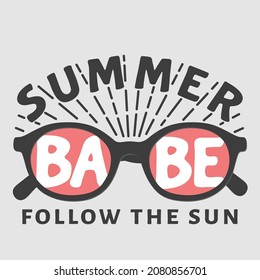 Summer Babe Slogan Text With Pink Sunglasses For T-shirt Graphics, Fashion Prints And Other Uses