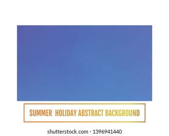 Summer backdrop. Abstract blurred gradient mesh background