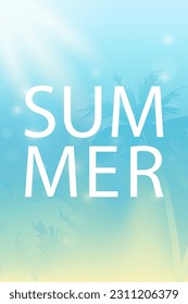 Fondo de verano de color azul con resplandor de sol y palmeras. El verano de inscripción en un fondo azul. Vector