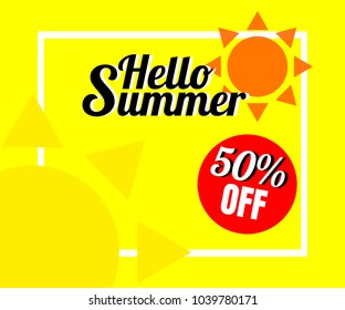 Summer background with colorful sun. There is word 'Hello Summer'. Vector illustration use for web banner, poster or flyer. Picture with copy space for text or product marketing and advertising.
